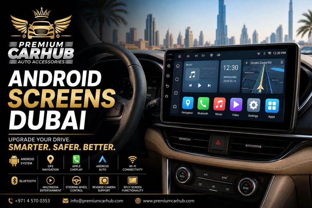 Car Android Screens Dubai smart infotainment display installed in luxury car
