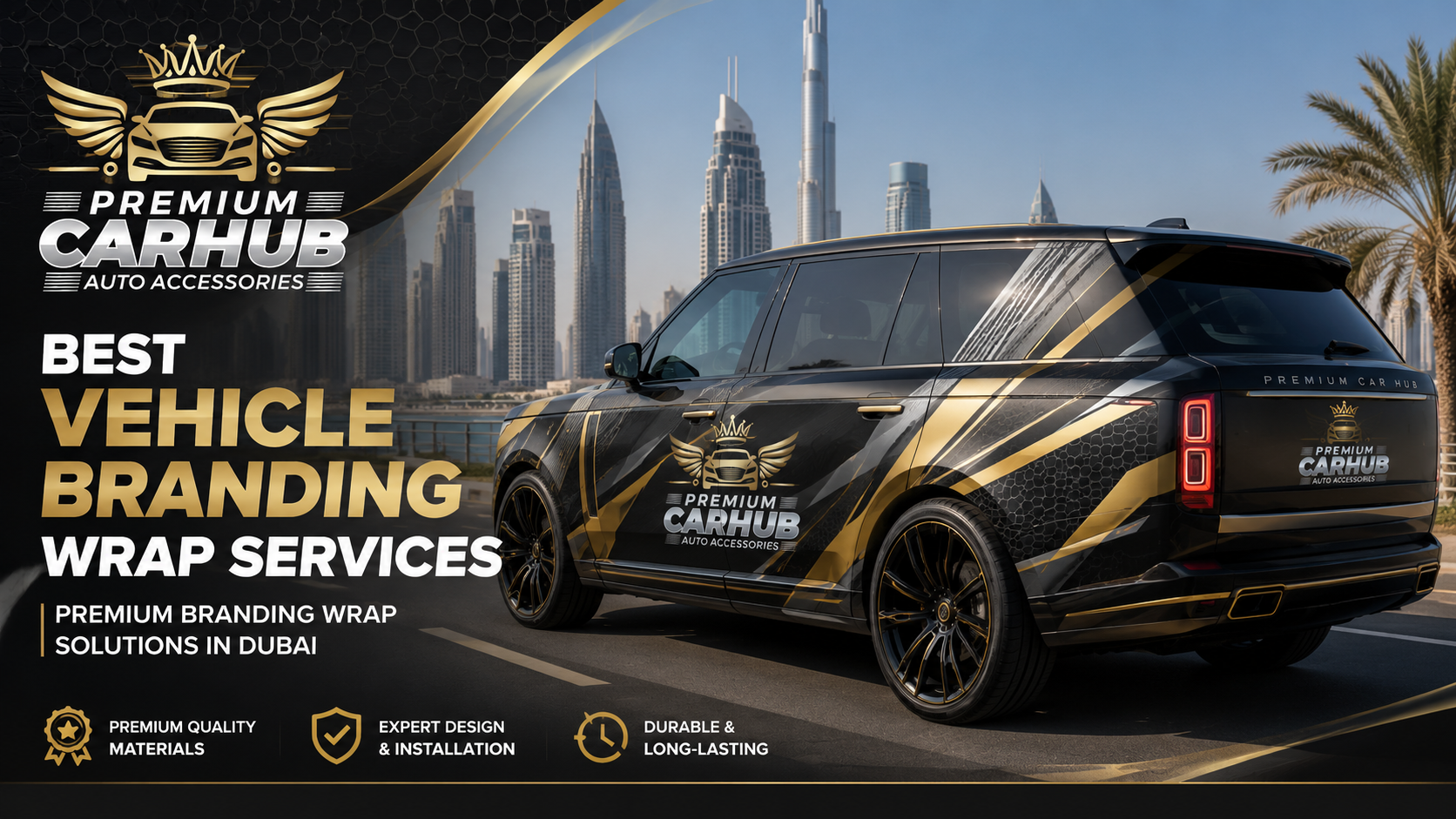 Best Vehicle Branding Wrap services for cars and commercial fleets in Dubai by Premium Car Hub